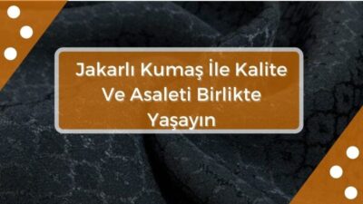 jakarli-kumas-ile-kalite-ve-a
