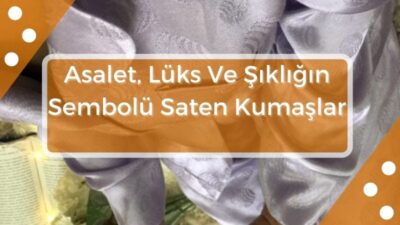saten-kumaslar